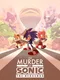 The Murder of Sonic the Hedgehog