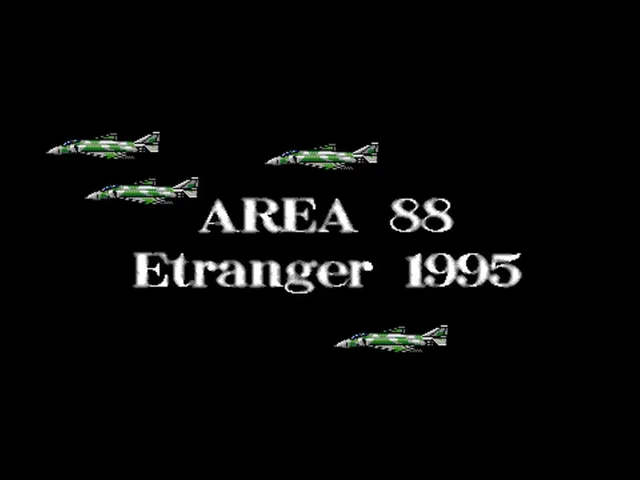 Area 88 ~Etranger 1995~