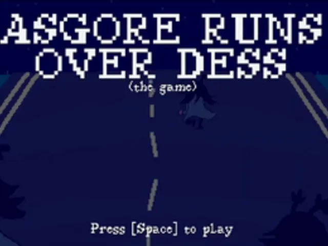 Asgore Runs Over Dess: The Game