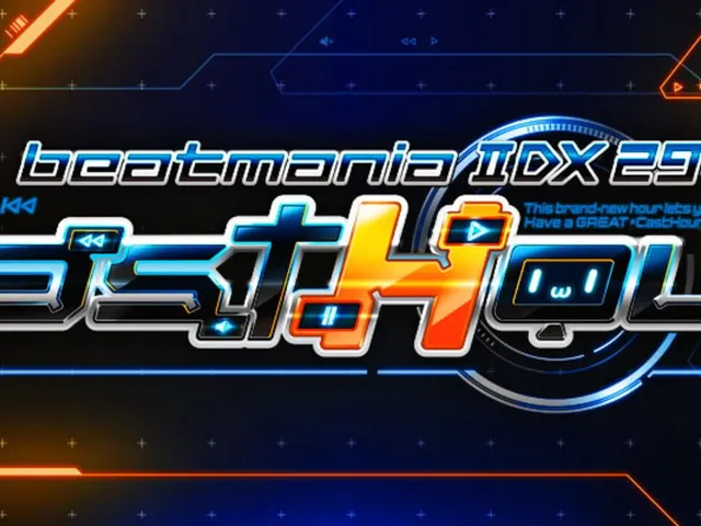 Beatmania IIDX 29 CastHour