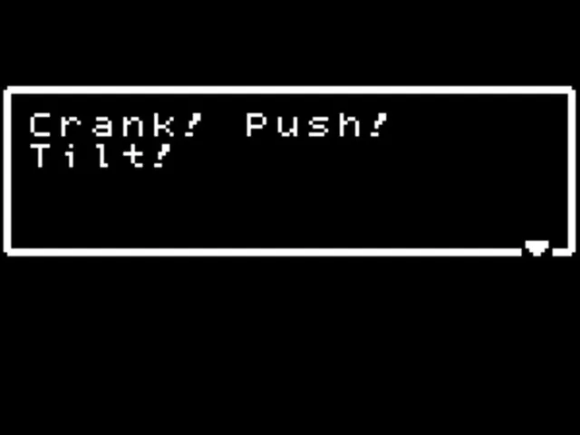 Crank! Push! Tilt!