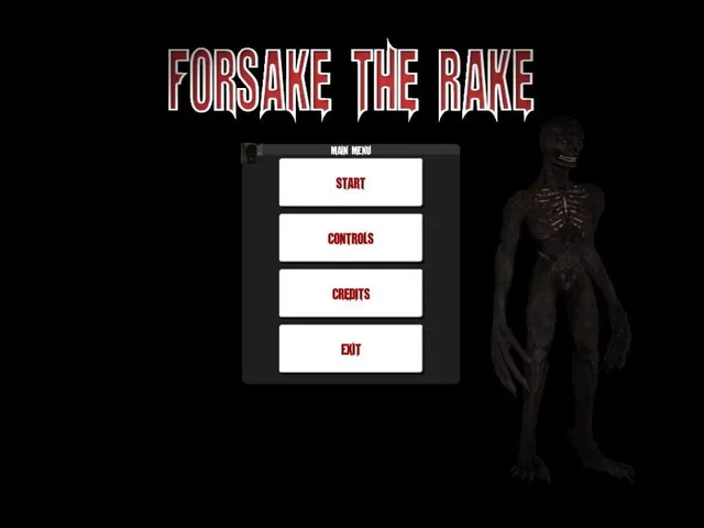 Forsake The Rake