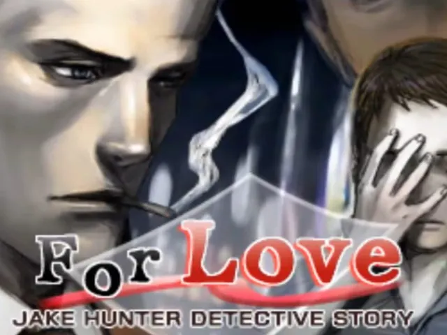 Jake Hunter Detective Story: For Love