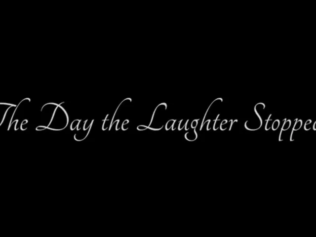 The Day the Laughter Stopped