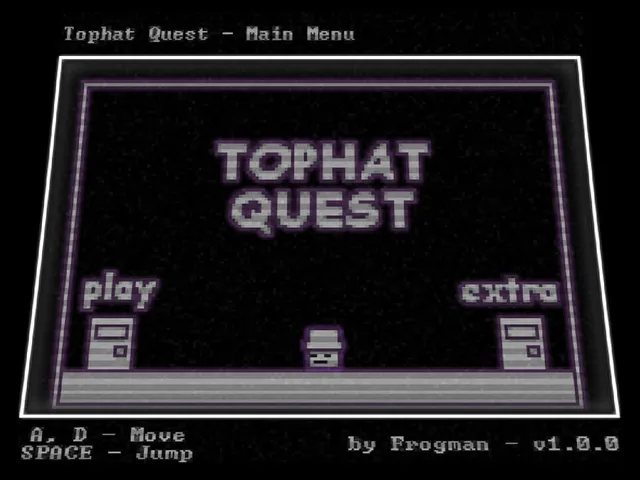 Tophat Quest